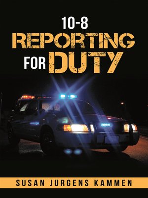 cover image of 10-8 Reporting for Duty